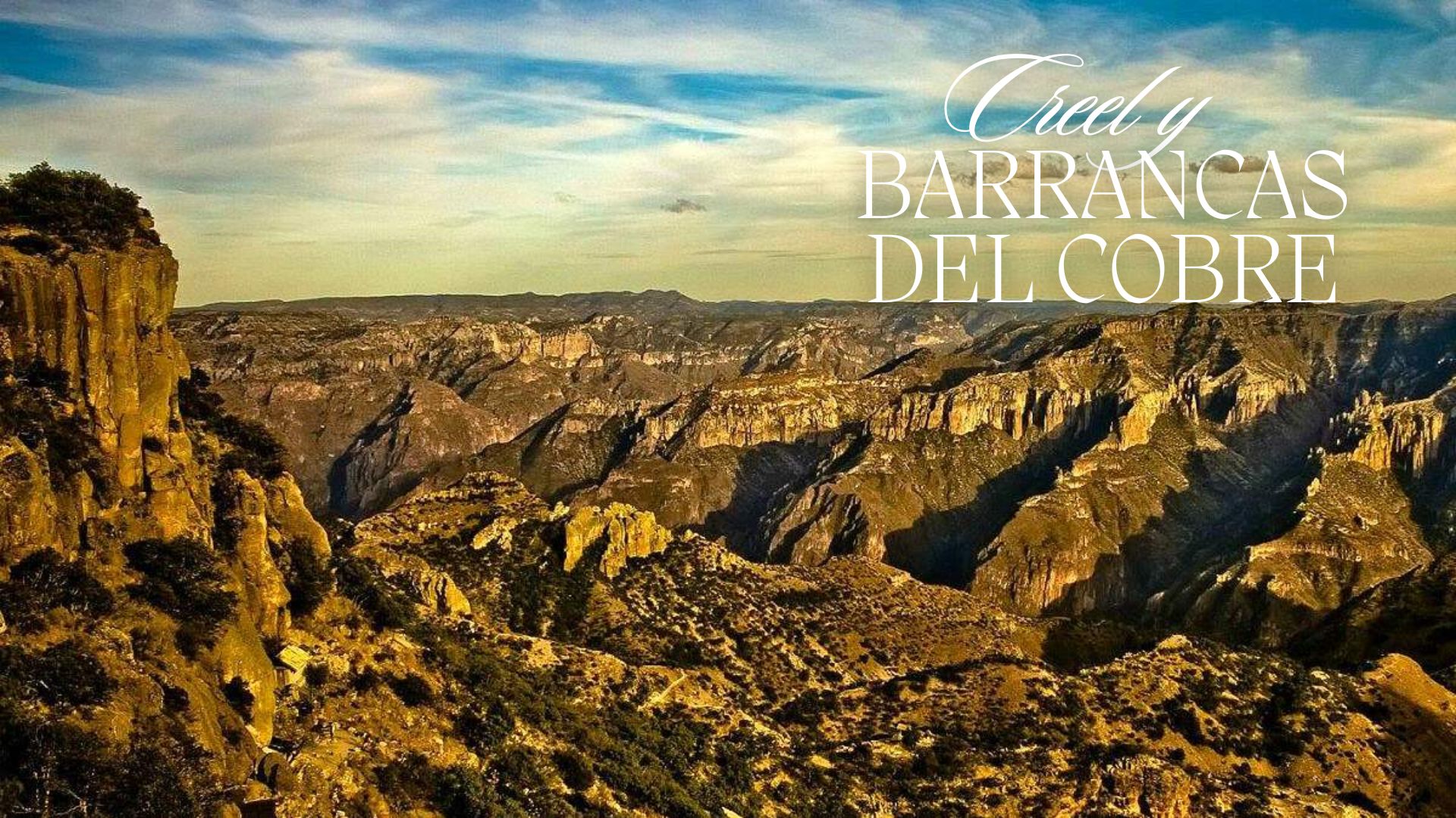 Creel - Barrancas del Cobre